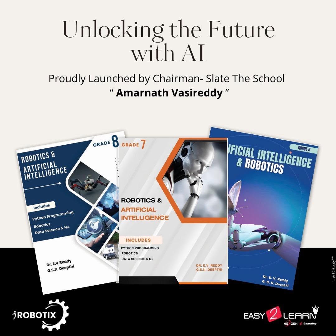 Unlocking the future with AI, Proudly launched by Chairman - SLATE - The School , Vasireddy Educational Society Amarnath Vasireddy